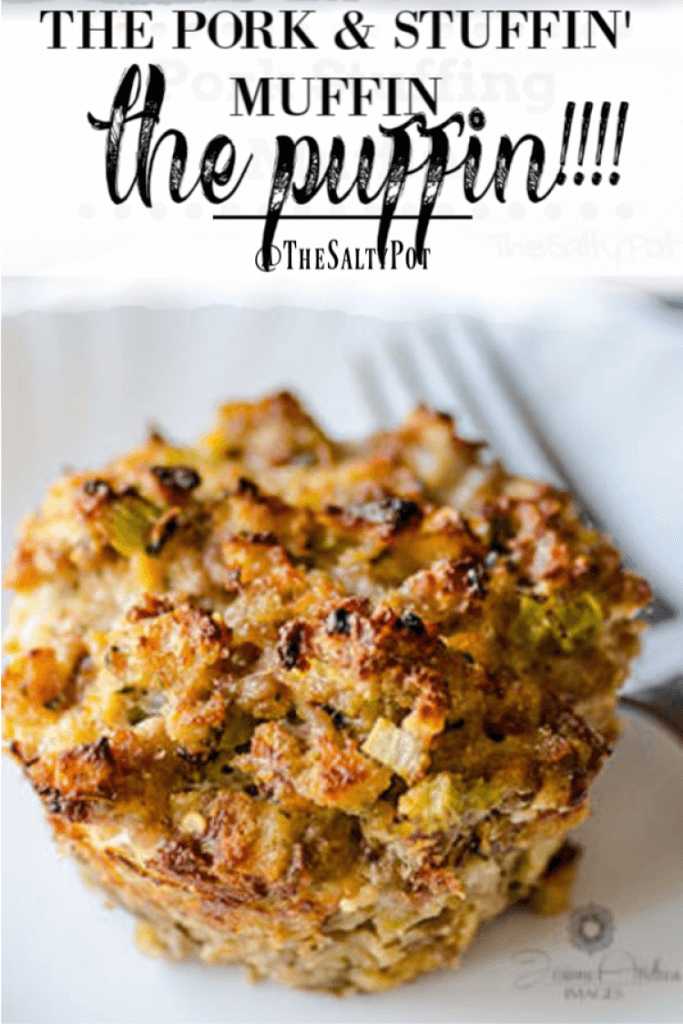 I successfully married pork and boxed stuffing into a cute little … muffin! The Stuffin Muffin becomes THE PUFFIN!!! #thesaltypot