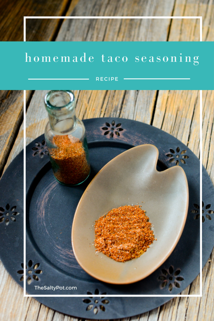 make your own homemade taco seasoning