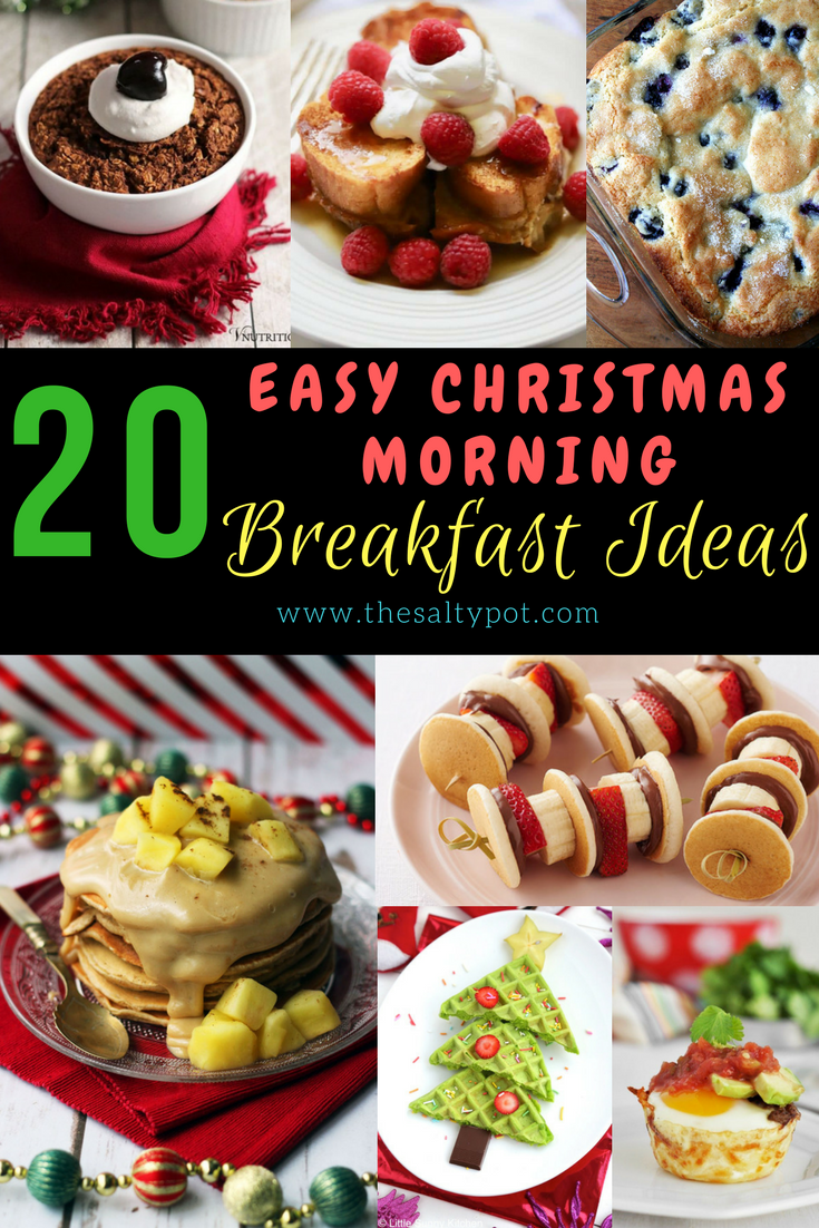 20 Easy Christmas Morning Breakfast Recipes | The Salty Pot