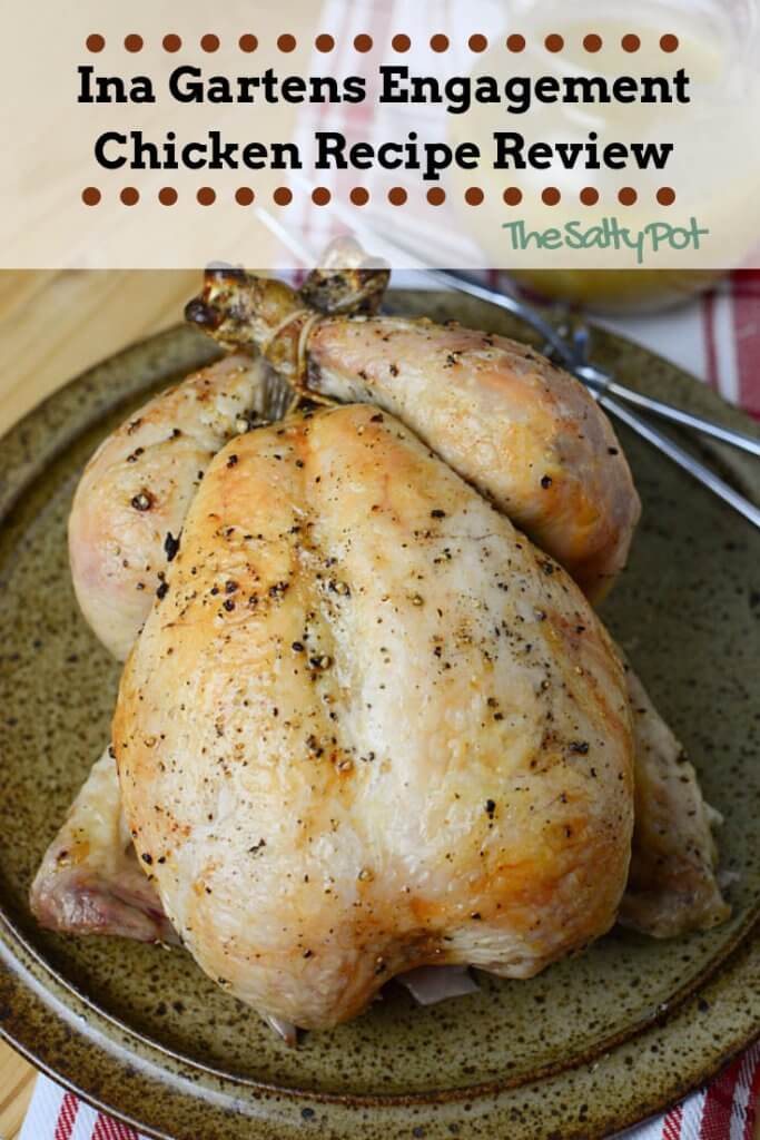 Engagement Chicken Recipe Review - I made the roasted chicken recipe, did I receive a proposal??? Take a peek to find out!