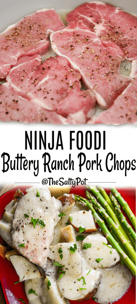 This recipe for buttery ranch pork chops done in the Ninja Foodi is definitely perfect dinner or lunch for the whole family! Super easy to prepare! - The Salty Pot