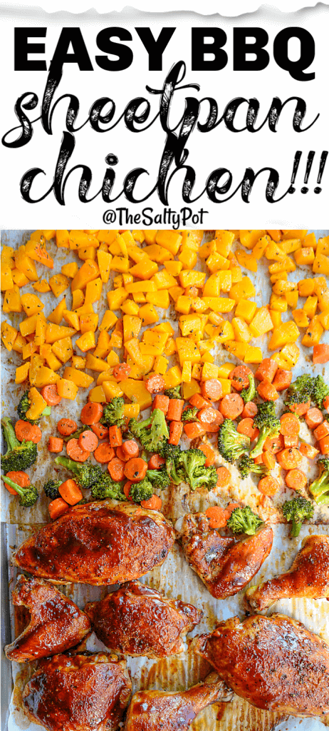 This BBQ Sheet Pan Chicken recipe is ideal for those busy weekday nights when you want something tasty and delicious, yet super easy! - The Salty Pot