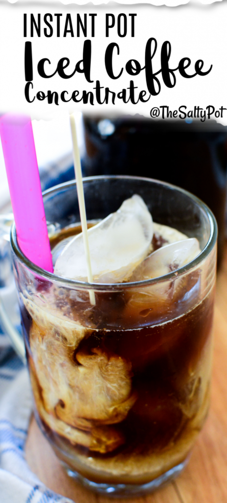 Easy Instant Pot Iced Coffee Concentrate Recipes From A Pantry