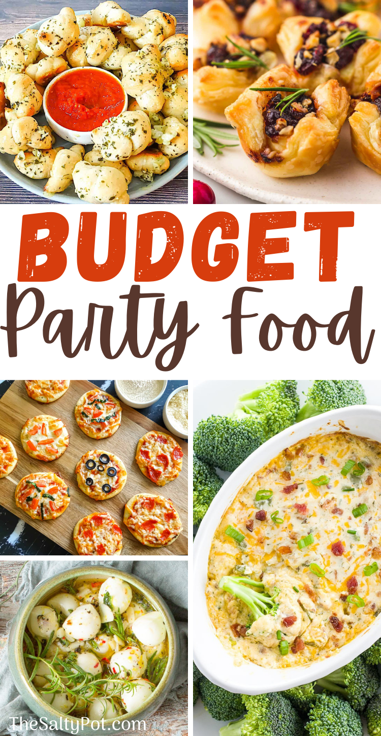 Party Finger Food Ideas on a Budget | The Salty Pot
