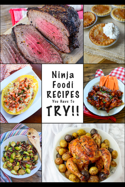 A collage of Ninja Foodi Recipes.