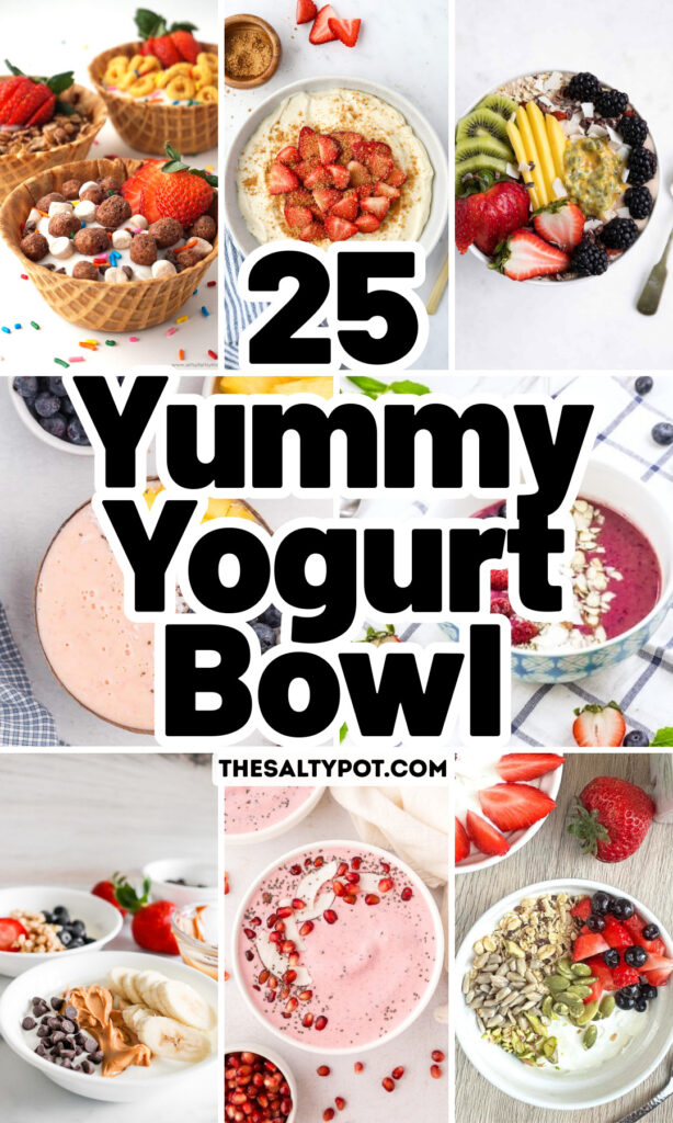 Pinterest Pin for yummy yogurt bowl